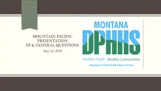 MOUNTAIN PACIFIC PRESENTATION  EP & GENERAL QUESTIONS