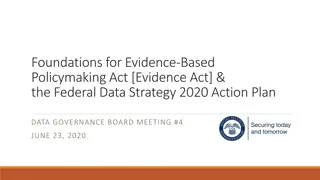 Foundations for Evidence-Based Policymaking Act & Federal Data Strategy 2020 Action Plan