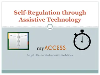 Self-Regulation through Assistive Technology at McGill Office