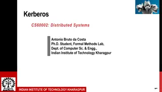 Origins and Use of Kerberos in Distributed Systems