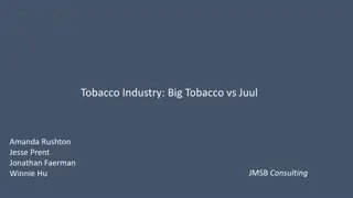 Tobacco Industry: Big Tobacco vs Juul