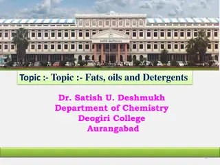 Fats, Oils and Detergents: Essential Nutrients and Chemical Structures