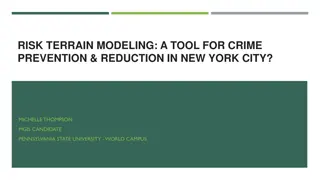 Risk Terrain Modeling for Crime Prevention in New York City