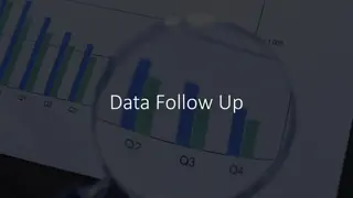 Data Follow Up