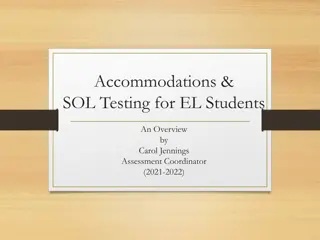 Accommodations &  SOL Testing for EL Students