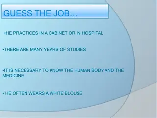 The Role of a Doctor: Studies, Tasks, and Skills