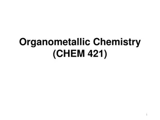 Organometallic Chemistry Overview