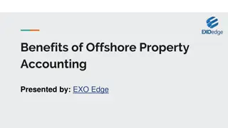 Benefits of Offshore Property Accounting