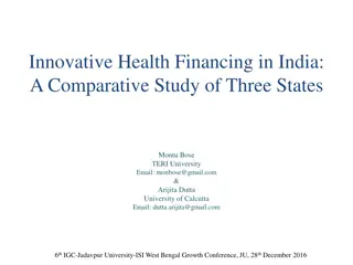 Innovative Health Financing in India:  A Comparative Study of Three States