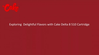 Cake Delta 8 510Cartridge 940mg - Vapes | Cake Products Officials