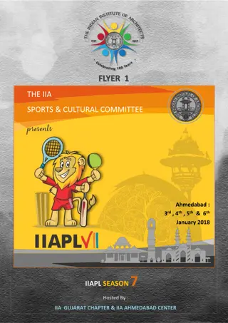 IIAPL Season 7 - Cricket & Cultural Extravaganza in Ahmedabad