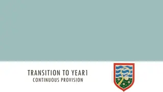 Transition to Year 1 Continuous Provision