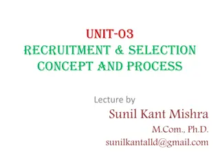 Recruitment and Selection Concept and Process