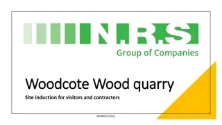 Safety Guidelines for Woodcote Wood Quarry Site