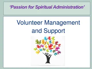 Spiritual Administration Volunteer Management and Support