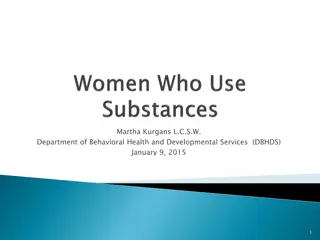 Women's Substance Use and Mental Health