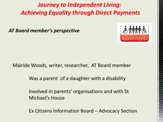 Journey to Independent Living: Achieving Equality through Direct Payments