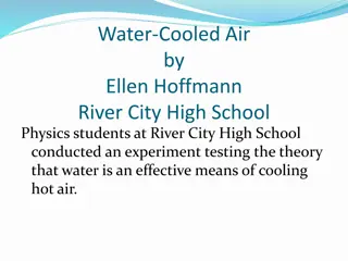Water-Cooled Air Experiment at River City High School