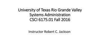 Systems Administration Foundation at University of Texas Rio Grande Valley