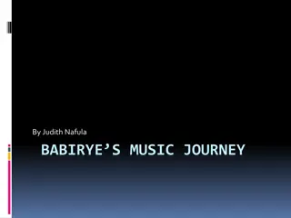 BABIRYE’S MUSIC JOURNEY