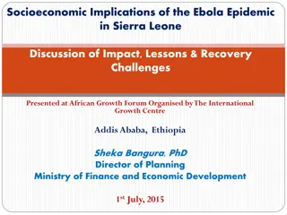 Socioeconomic Implications of the Ebola Epidemic in Sierra Leone: Discussion of Impact