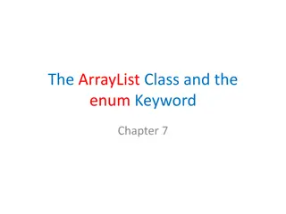 Introduction to ArrayLists and Enums