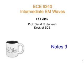 Fields of a Guided Wave Theorem 9.1 Summary
