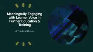 Enhancing Education Through Learner Voice Engagement