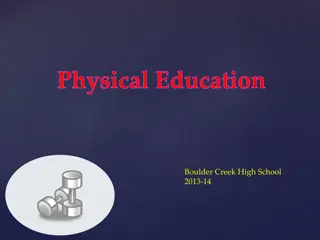Physical Education Program at Boulder Creek High School