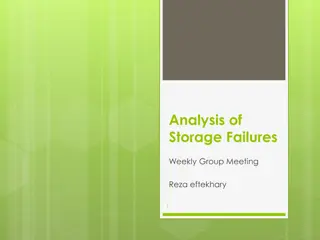 Analysis of Storage Failures - Weekly Group Meeting