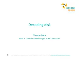 Scientific Breakthroughs in the Classroom - Decoding Disk DNA Book 2