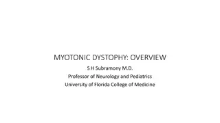 Myotonic Dystrophy: Overview and Care Essentials