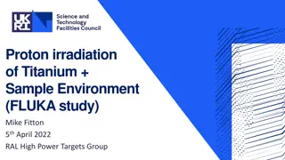 Proton Irradiation of Titanium - Damage Studies and Sample Environment