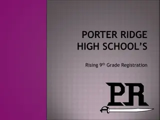 Porter Ridge High School Rising 9th Grade Registration