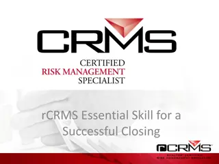 Essential Skills for a Successful Closing