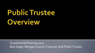 Public Trustees in Colorado: History and Duties