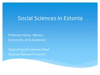 Social Sciences in Estonia: Challenges and Opportunities