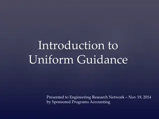 Introduction to Uniform Guidance for Engineering Research Network
