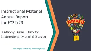 Instructional Material Annual Report for FY22/23 by Anthony Burns, Director