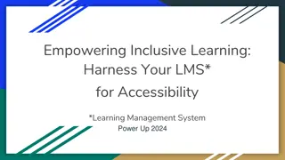 Harness Your Learning Management System for Accessibility