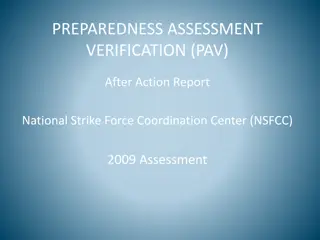 PREPAREDNESS ASSESSMENT VERIFICATION (PAV)