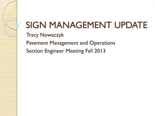 Sign Management Update - Strategies and Implementation