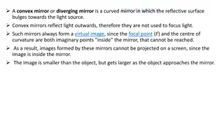 Convex and Concave Mirrors: Properties and Uses