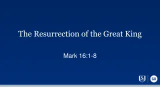 The Resurrection of the Great King