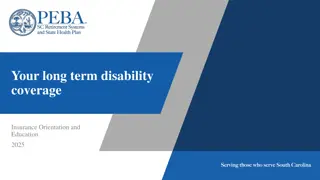 Your Long Term Disability Coverage Insurance Orientation and Education