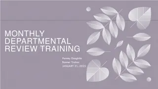 Monthly Departmental Review Training - January 31, 2025