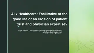 good life or an erosion of patient