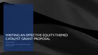 WRITING AN EFFECTIVE EQUITY-THEMED  CATALYST GRANT PROPOSAL