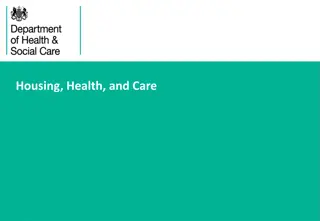 Housing, Health, and Care