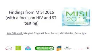 Insights from MISI 2015: HIV and STI Testing among MSM in Ireland